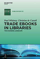 eBook (pdf) Trade eBooks in Libraries de Paul Whitney, Christina Castell