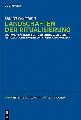 E-Book (pdf) Landschaften der Ritualisierung von Daniel Neumann