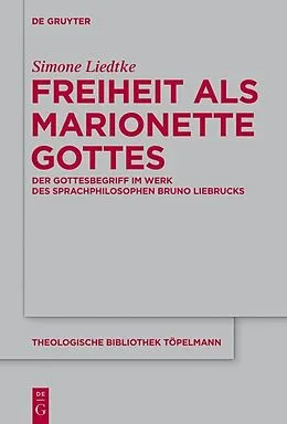 E-Book (pdf) Freiheit als Marionette Gottes von Simone Liedtke