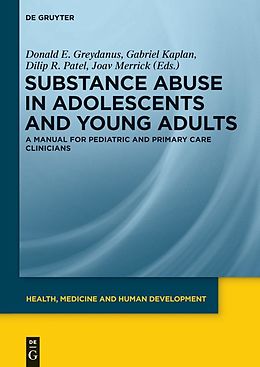 E-Book (pdf) Substance Abuse in Adolescents and Young Adults von 