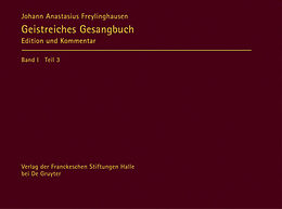 Fester Einband Johann Anastasius Freylinghausen: Geistreiches Gesangbuch. Geist=reiches Gesang=Buch / Apparat von Johann Anastasius Freylinghausen