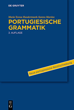 Fester Einband Portugiesische Grammatik von Maria Teresa Hundertmark-Santos Martins