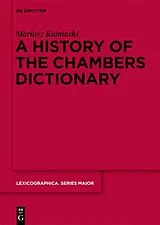 Fester Einband A History of the Chambers Dictionary von Mariusz Kaminski