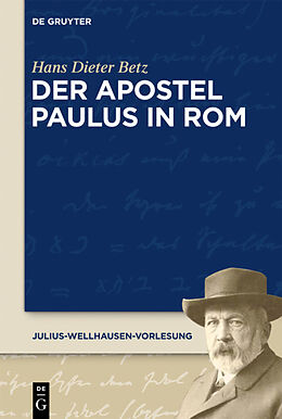 Kartonierter Einband Der Apostel Paulus in Rom von Hans Dieter Betz