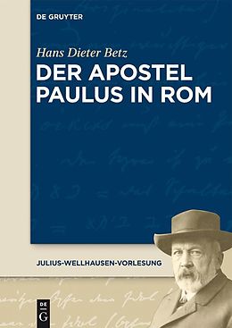 E-Book (pdf) Der Apostel Paulus in Rom von Hans Dieter Betz
