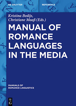 Livre Relié Manual of Romance Languages in the Media de 