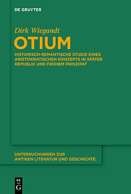 Fester Einband Otium von Dirk Wiegandt