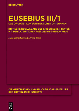Fester Einband Eusebius Caesariensis: Eusebius Werke / Das Onomastikon der biblischen Ortsnamen von Eusebius