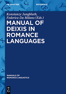 Livre Relié Manual of Deixis in Romance Languages de 