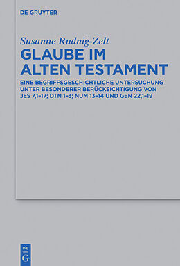 Fester Einband Glaube im Alten Testament von Susanne Rudnig-Zelt
