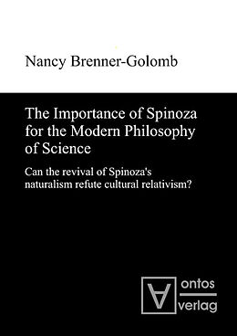 Livre Relié The Importance of Spinoza for the Modern Philosophy of Science de Nancy Brenner-Golomb