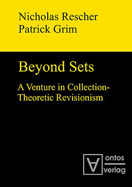 Livre Relié Beyond Sets de Patrick Grim, Nicholas Rescher