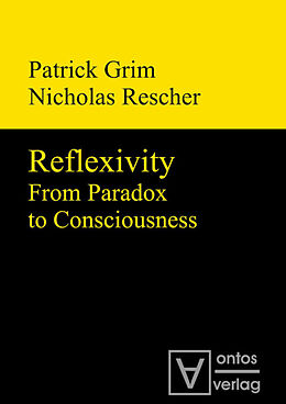 Livre Relié Reflexivity de Patrick Grim, Nicholas Rescher