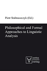 eBook (pdf) Philosophical and Formal Approaches to Linguistic Analysis de 