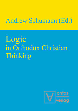 Livre Relié Logic in Orthodox Christian Thinking de 