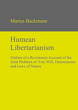 Livre Relié Humean Libertarianism de Marius Backmann