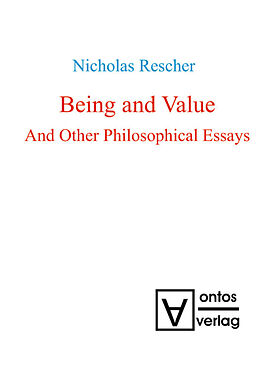 Livre Relié Being and Value and Other Philosophical Essays de Nicholas Rescher