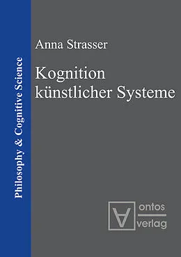 E-Book (pdf) Kognition künstlicher Systeme von Anna Strasser