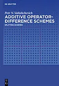 E-Book (pdf) Additive Operator-Difference Schemes von Petr N. Vabishchevich