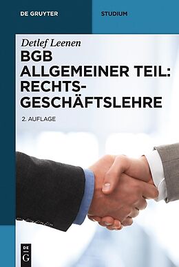 E-Book (pdf) BGB Allgemeiner Teil: Rechtsgeschäftslehre von Detlef Leenen