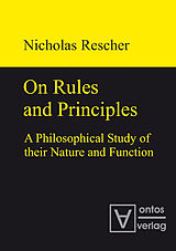 eBook (pdf) On Rules and Principles de Nicholas Rescher