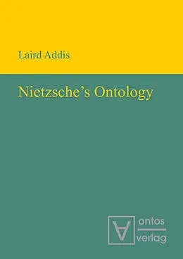 E-Book (pdf) Nietzsche's Ontology von Laird Addis