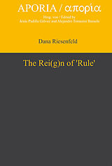 eBook (pdf) The Rei(g)n of 'Rule' de Dana Riesenfeld