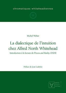 eBook (pdf) La dialectique de l'intuition chez Alfred North Whitehead de Michel Weber