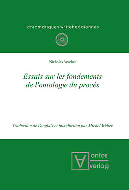 Livre Relié Essais sur les fondements de l'ontologie du procès de Nicholas Rescher