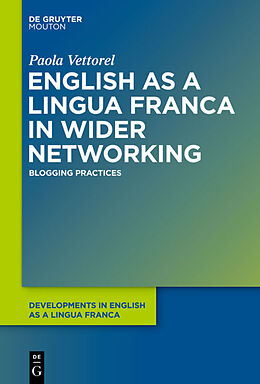 Livre Relié English as a Lingua Franca in Wider Networking de Paola Vettorel