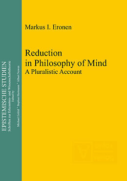 Fester Einband Reduction in Philosophy of Mind von Markus I. Eronen