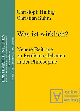 E-Book (pdf) Was ist wirklich? von Christoph Halbig, Christian Suhm