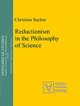 eBook (pdf) Reductionism in the Philosophy of Science de Christian Sachse