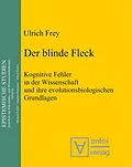 PDF Der blinde Fleck von Ulrich Frey