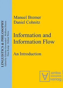 PDF Information and Information Flow von Manuel Bremer, Daniel Cohnitz