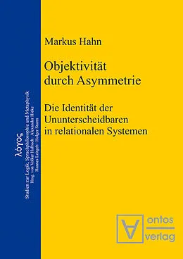 E-Book (pdf) Objektivität durch Asymmetrie von Markus Hahn