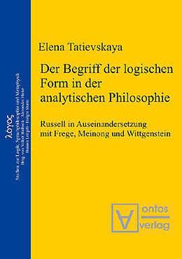 E-Book (pdf) Der Begriff der logischen Form in der Analytischen Philosophie von Elena Tatievskaya