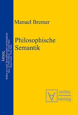 PDF Philosophische Semantik von Manuel Bremer