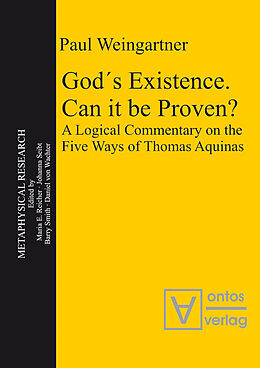 E-Book (pdf) God´s Existence. Can it be Proven? von Paul Weingartner