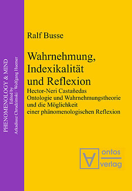Fester Einband Wahrnehmung, Indexikalität und Reflexion von Ralf Busse