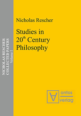 Fester Einband Studies in 20th Century Philosophy von Nicholas Rescher