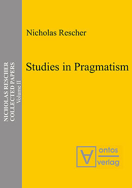 Livre Relié Studies in Pragmatism de Nicholas Rescher