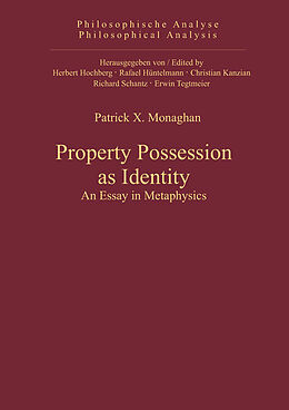 eBook (pdf) Property Possession as Identity de Patrick X. Monaghan