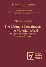 eBook (pdf) The Ultimate Constituents of the Material World de Meinard Kuhlmann