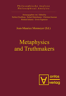 Livre Relié Metaphysics and Truthmakers de 