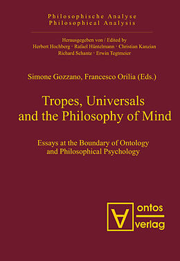 Livre Relié Tropes, Universals and the Philosophy of Mind de 