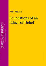 eBook (pdf) Foundations of an Ethics of Belief de Anne Meylan