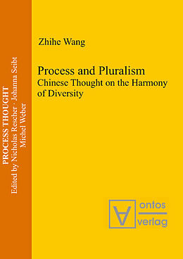 Livre Relié Process and Pluralism de Zhihe Wang