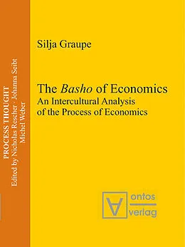 E-Book (pdf) The Basho of Economics von Silja Graupe