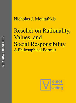 Livre Relié Rescher on Rationality, Values, and Social Responsibility de Nicholas J. Moutafakis